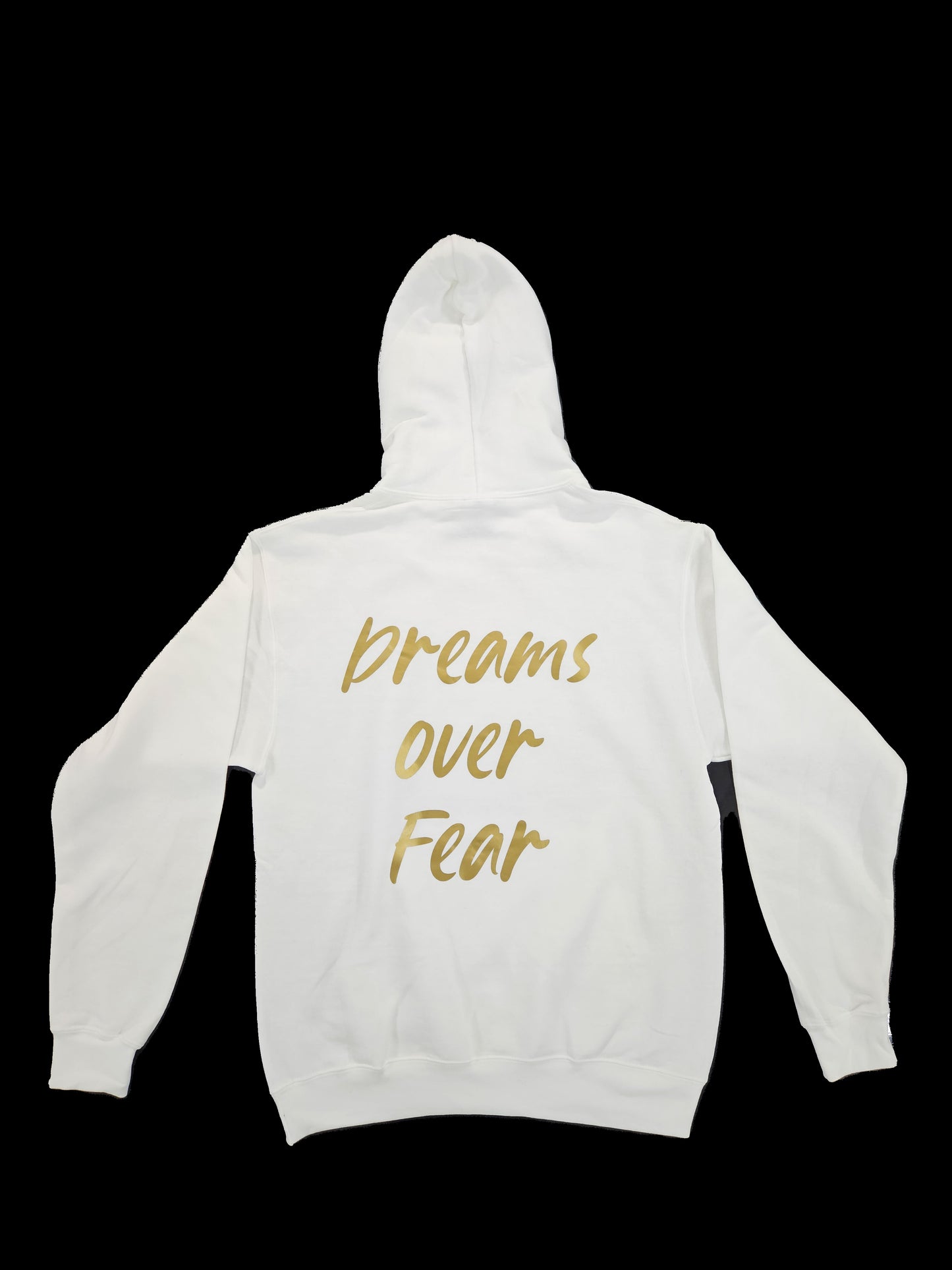 DREAMS OVER FEAR HOODIE WHITE