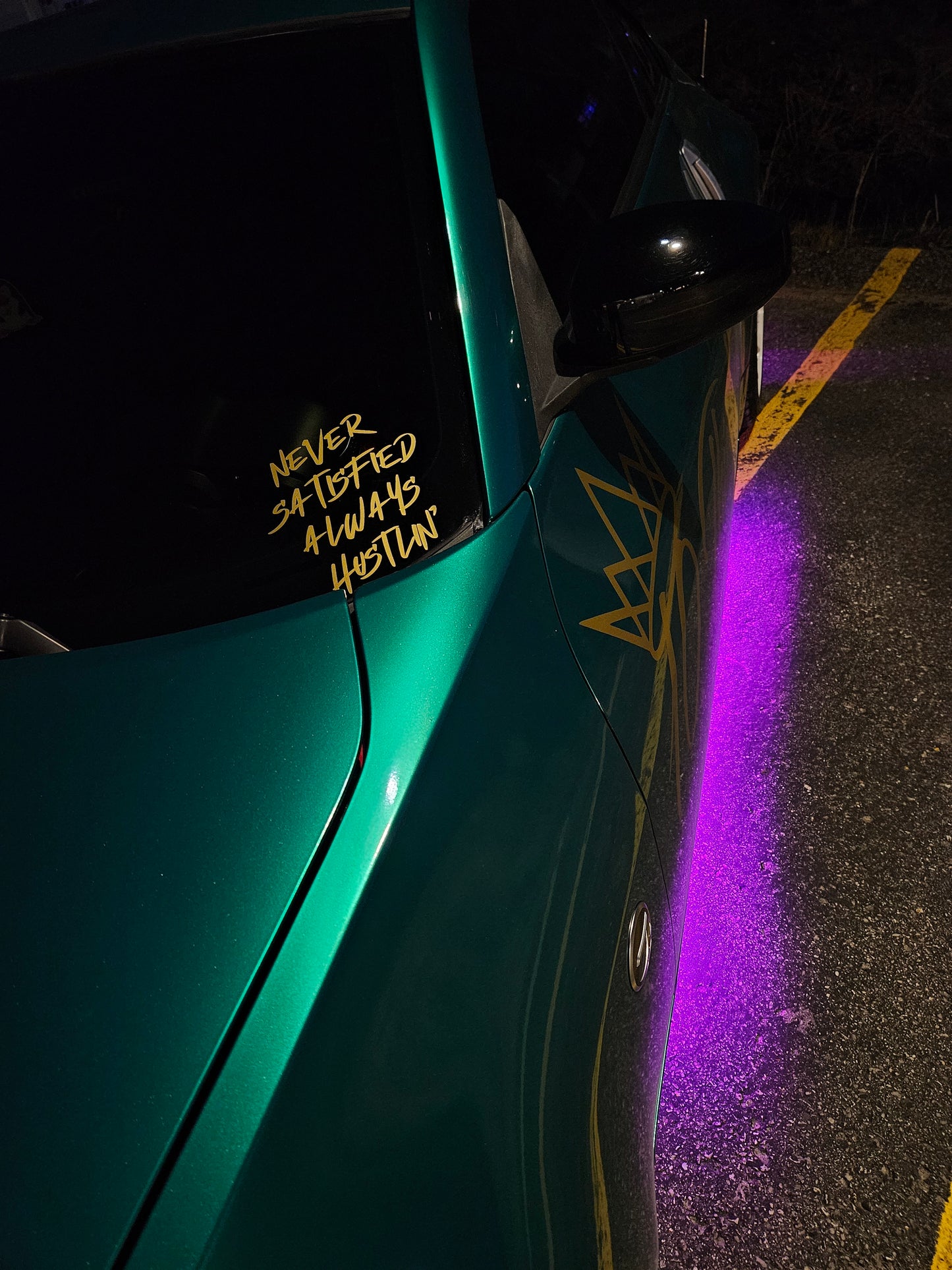NEVER SATISFIED ALWAYS HUSTLIN' DECAL