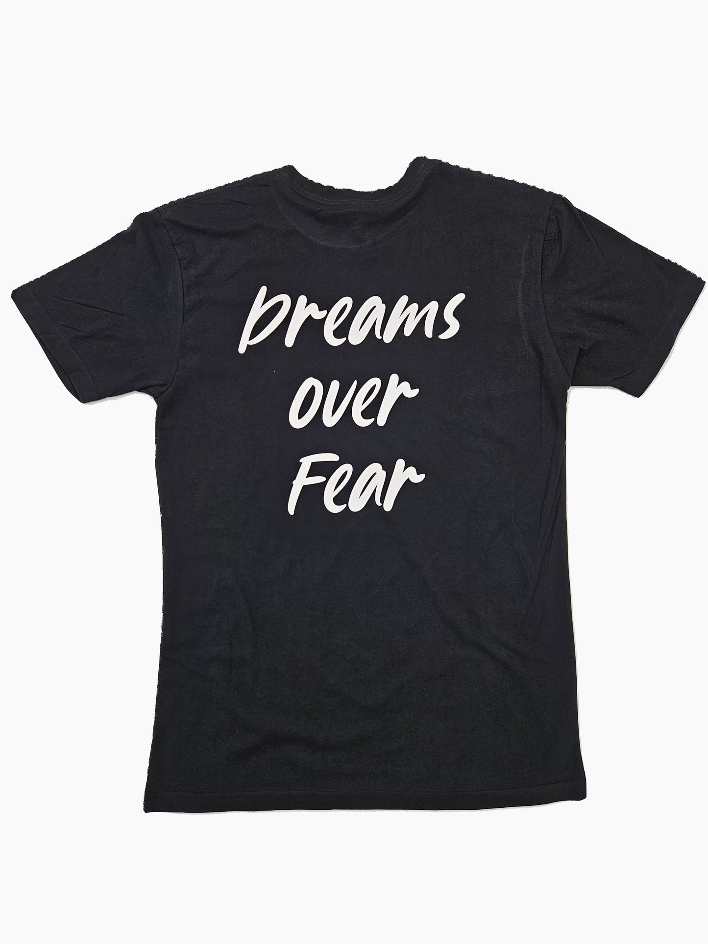 DREAMS OVER FEAR TEE MENS